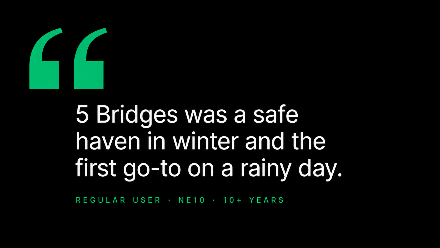 Typographic hero composition on a black background with an oversized green opening quotation mark and a single pulled quote from a respondent.
